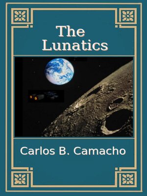 cover image of The Lunatics